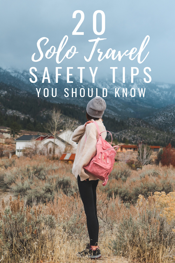 Solo Travel Safety Tips From Experienced Solo Travelers